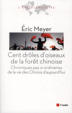 Cent drôles d'oiseaux de la forêt chinoise