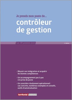 Je prends mon poste de contrôleur de gestion (2e édition)