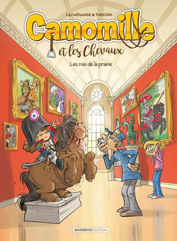 Camomille et les chevaux Tome 10 : les rois de la prairie