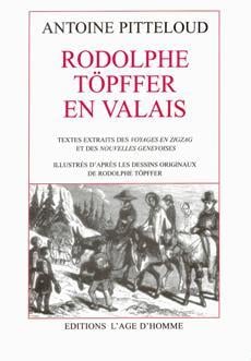 Rodolphe töpffer en valais