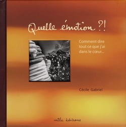 Quelle émotion !