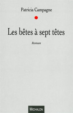 Les bêtes à sept têtes