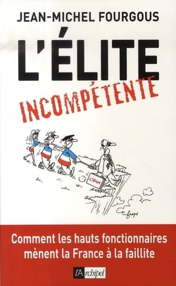 L'élite incompétente