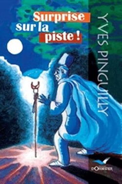 Surprise sur la piste !