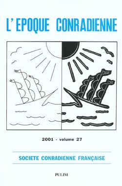 Epoque conradienne (l'), vol. xxvii/2001