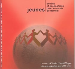 Jeunes : Actions et propositions pour le monde de demain