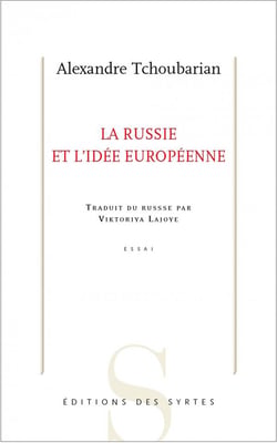 La Russie Et L'Idee De L'Europe