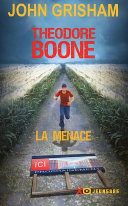 Theodore Boone - le menace