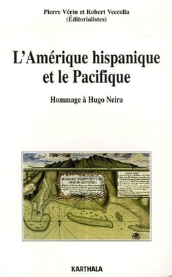 L'amérique hispanique et le Pacifique - hommage à Hugo Neira