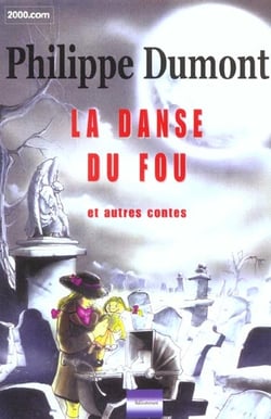 La danse du fou - autres contes
