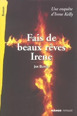Fais de beaux reves irene