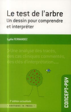 Le test de l'arbre - un dessin pour comprendre et interpréter (3e édition)