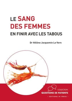 Le sang des femmes - en finir avec les tabous