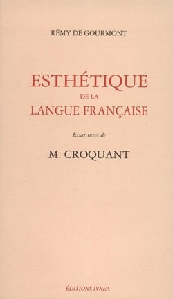 Esthétique de la langue française - M. Croquant