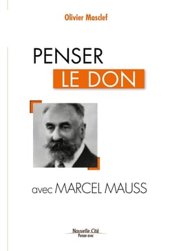 Penser le don avec Marcel Mauss