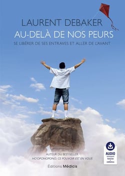 Au-delà de nos peurs : se libérer de ses entraves et aller de l'avant