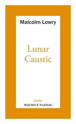 Lunar caustic - le caustic lunaire et malcolm mon ami