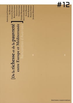 De la richesse et de la pauvreté entre europe et méditteranée