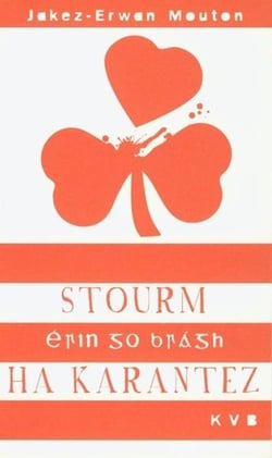 Stourm ha karantez - "erin go bragh"