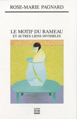 Le motif du rameau et autres liens invisibles