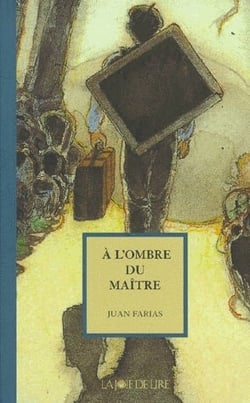 À l'ombre du maître