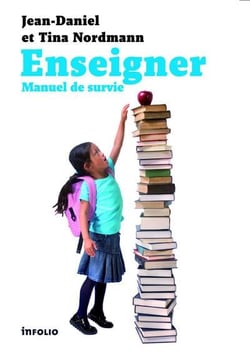 Enseigner - manuel de survie