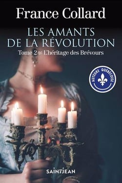 Les amants de la Révolution Tome 2 : l'héritage des Brévours