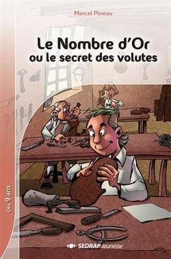 Le nombre d'or ou le secret des volutes