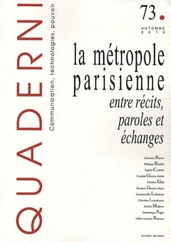 QUADERNI n.73 : la métropole parisienne, entre récits, paroles et échanges