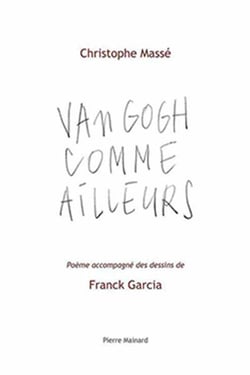 Van gogh comme ailleurs