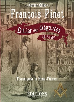 François Pinet - bottier des élégantes 1817-1897