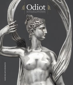 Odiot - un atelier d'orfèvrerie sous le premier Empire et la Restauration