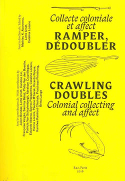 Collecte coloniale et affects - crawling doubles