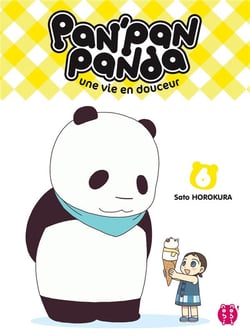 Pan'pan panda - une vie en douceur t.6