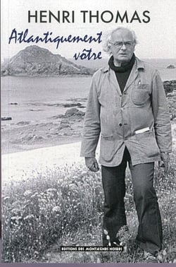 Atlantiquement votre - lettres a gerard le gouic, 1974-1993