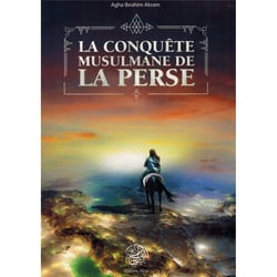 LA CONQUêTE MUSULMANE DE LA PE