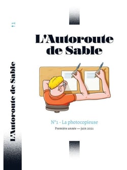 L'Autoroute De Sable N 1 : La Photocopieuse