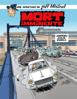 Jeff Mistral : Mort Imminente