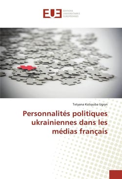 Personnalites politiques ukrainiennes dans les medias francais