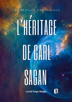 L'Héritage de Carl Sagan : Les Étoiles parmi Nous