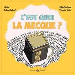 C'est quoi ? : la Mecque