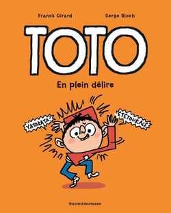 Toto Tome 9 : en plein délire