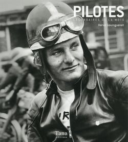 Pilotes Legendaires De La Moto
