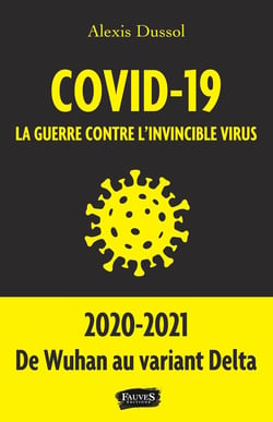 Covid-19, la guerre contre l'invincible virus
