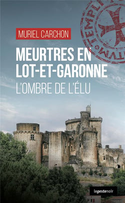 Meurtres en Lot-et-Garonne : L'ombre de l'élu