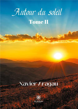 Autour du soleil Tome 2