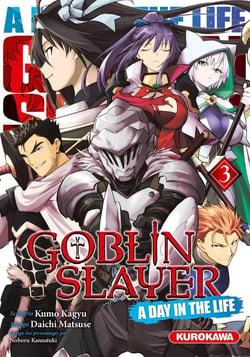 Goblin slayer : A day in the life Tome 3