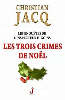 LES TROIS CRIMES DE NOEL
