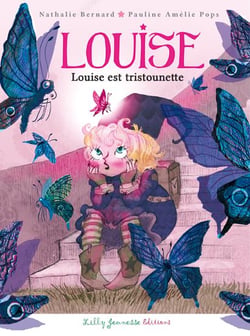 Louise Tome 2 - Louise est tristounette