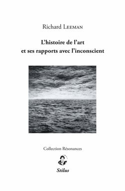 L'histoire de l'art et ses rapports avec l'inconscient